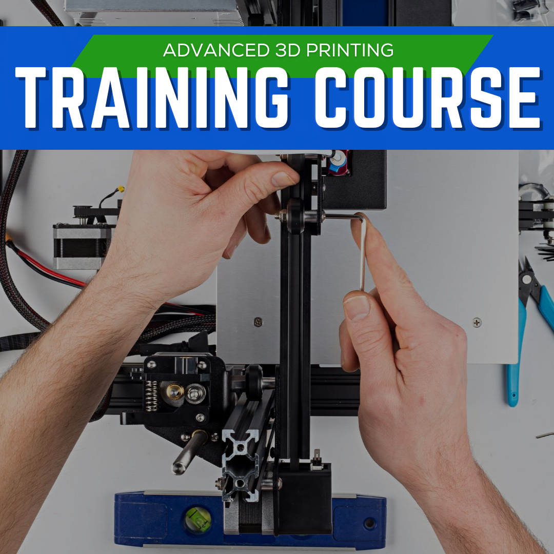 Course Module Printing Advanced 3D Printing Training Course | 3D Printing Store